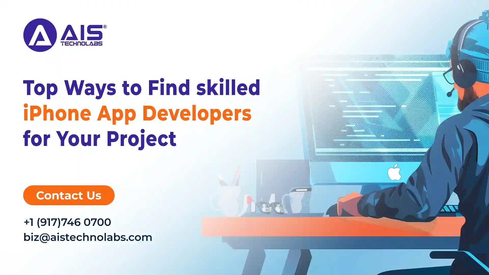 Top Ways to Find skilled iPhone App Developers for Your Project Top Ways to Find skilled iPhone App Developers for Your Project